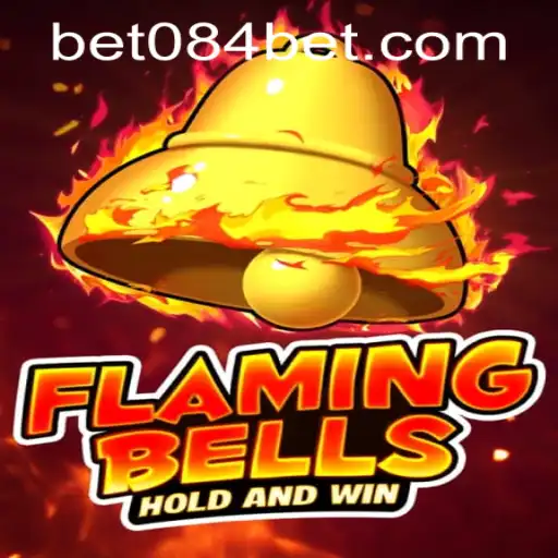 Flaming Bells: A Casino Experience with 084bet PH Login
