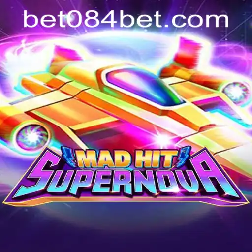 MadHitSupernova: Unleashing Galactic Excitement with 084bet PH Login