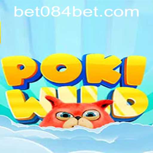 Exploring PokiWild and 084bet PH Login: The Thrilling New Online Gaming Experience