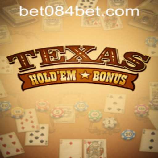 Exploring the Thrills and Strategies of Texas Holdem Bonus: A Guide with 084bet PH Login
